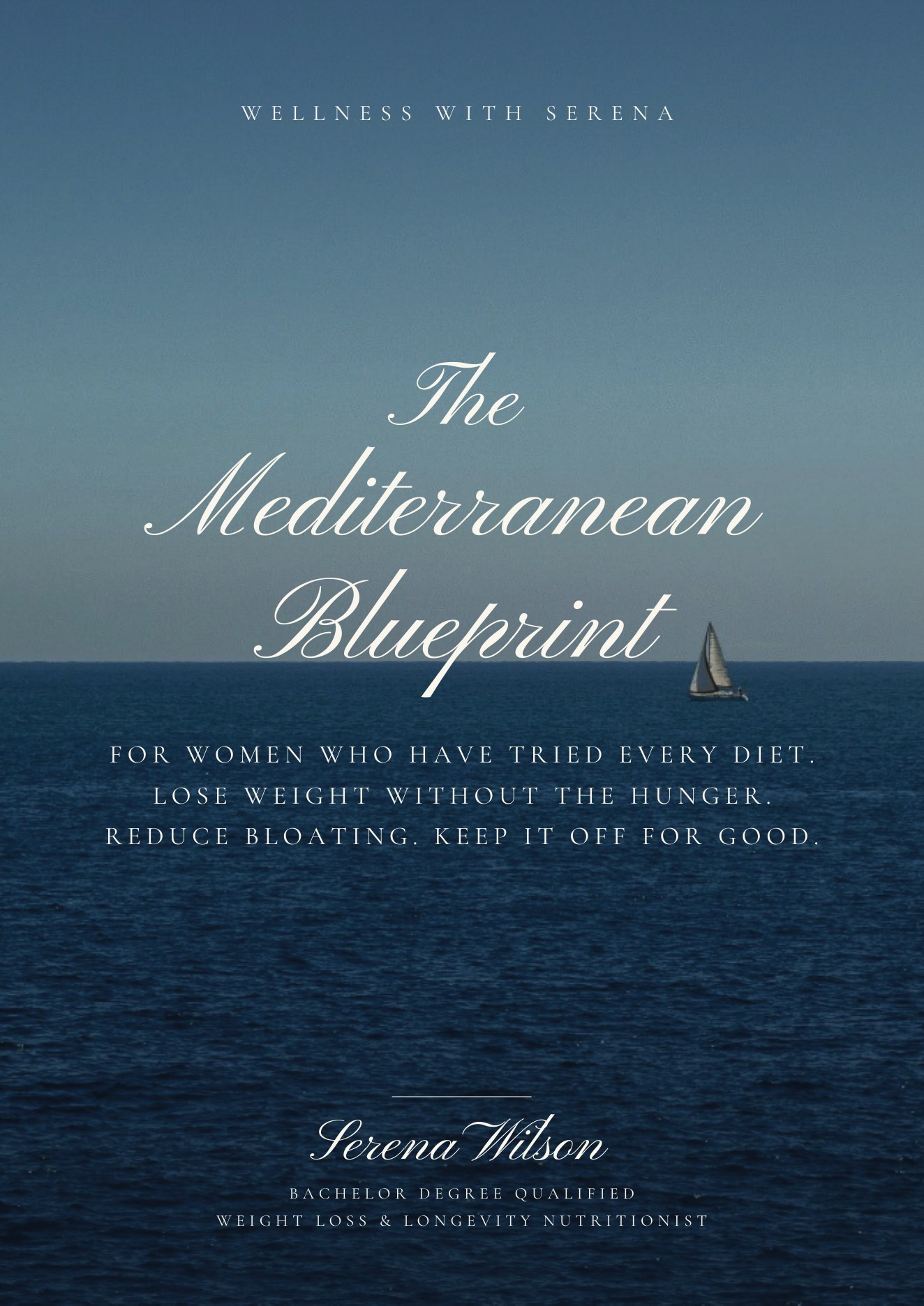 Front cover of The Mediterranean Blueprint by Serena, Gold Coast nutritionist